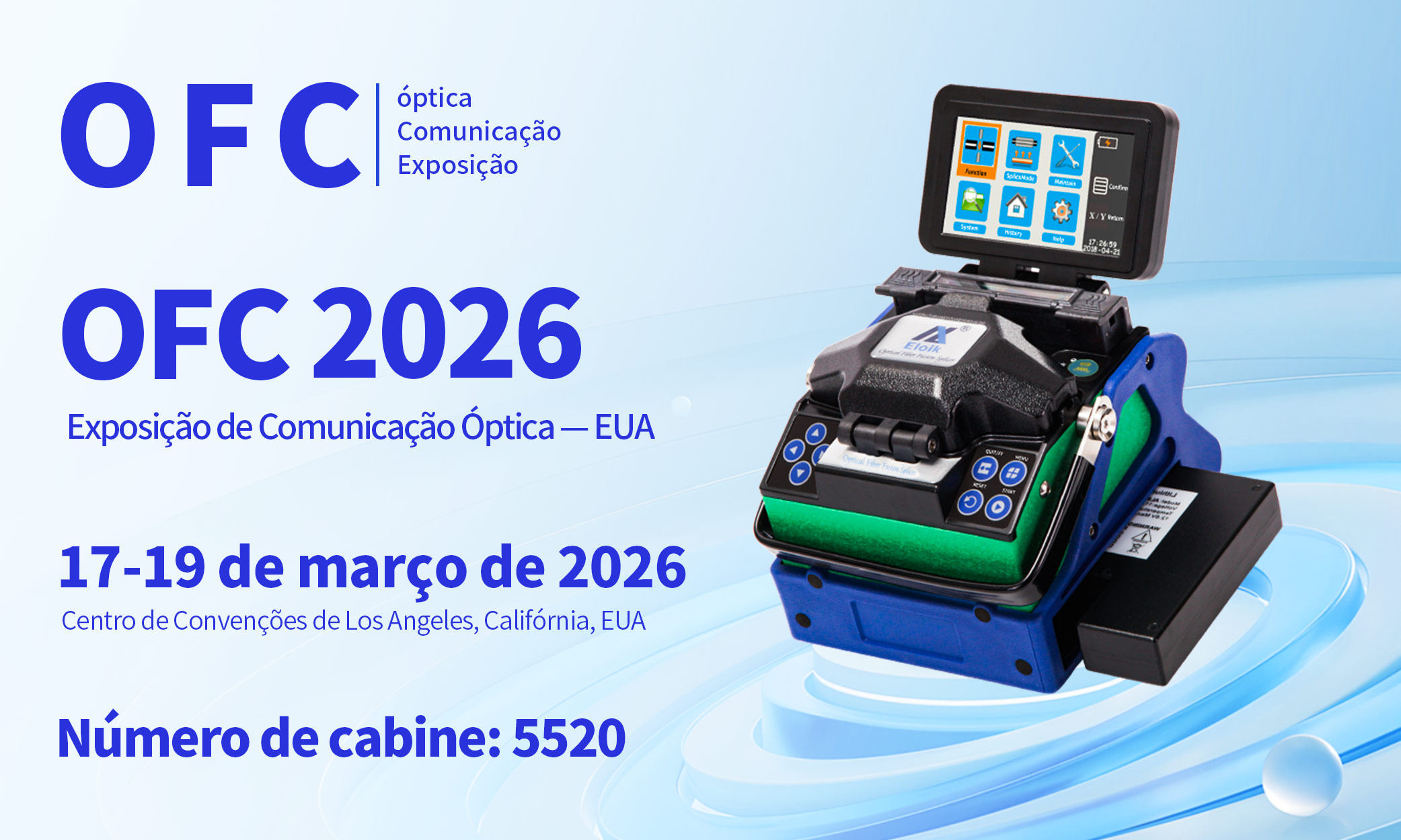 OFC 2026 Exposición de Comunicación Óptica — Estados Unidos